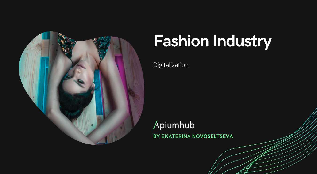 Fashion Industry Digitalization