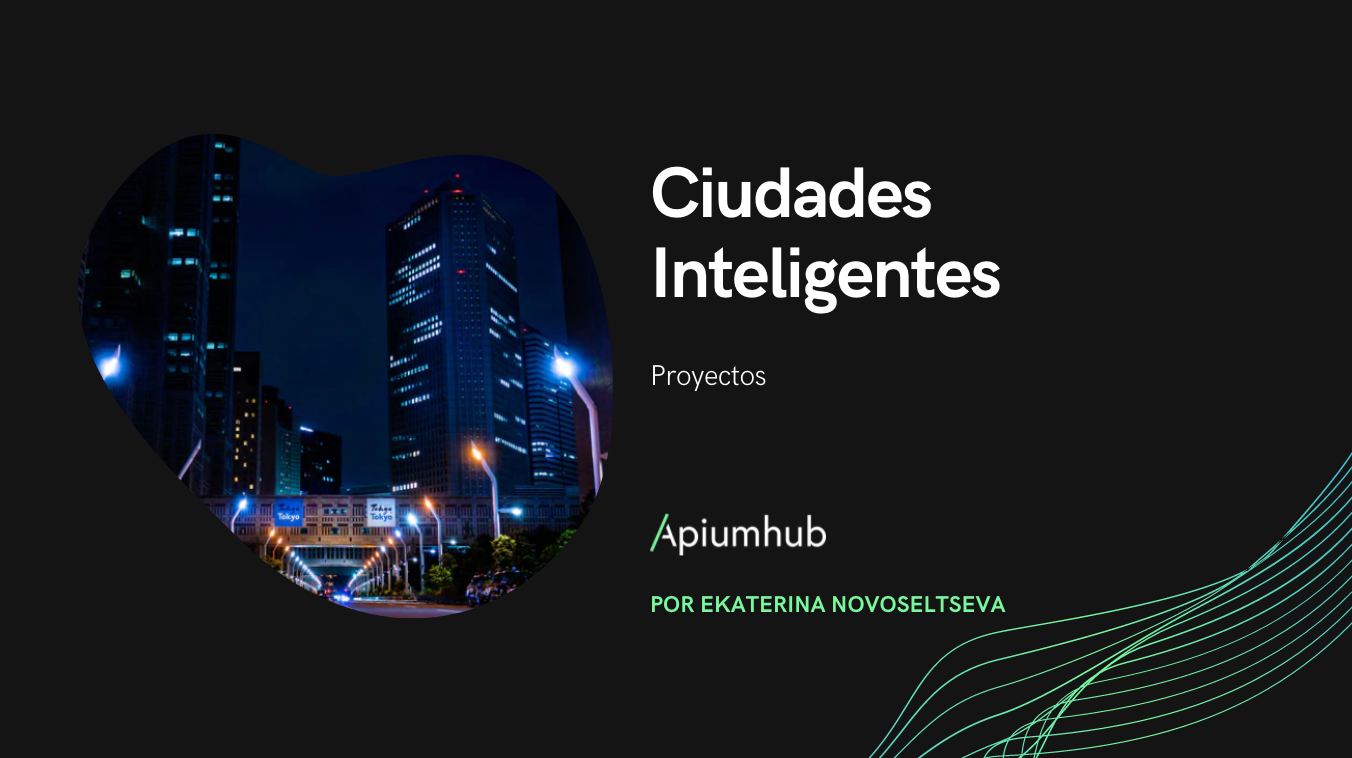 Proyectos De Ciudades Inteligentes