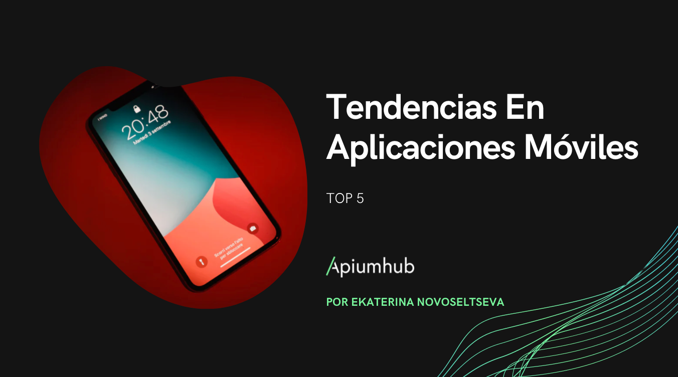 Tendencias En Aplicaciones Móviles