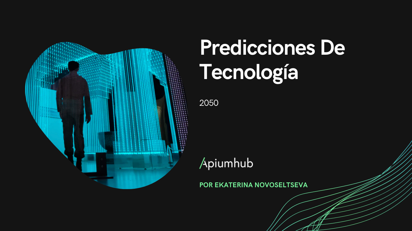 Predicciones de Tecnología para 2050