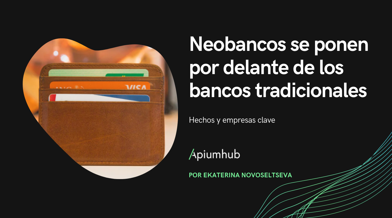 Neobancos se ponen por delante de los bancos tradicionales