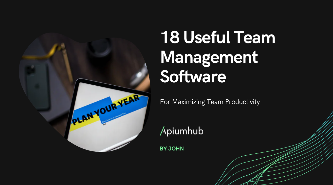 18 Useful Team Management Software