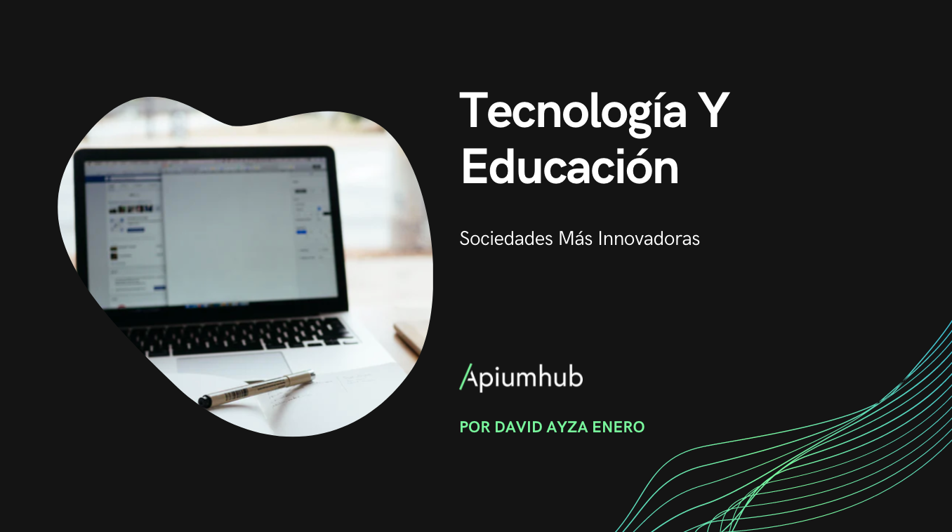 Tecnología Y Educación