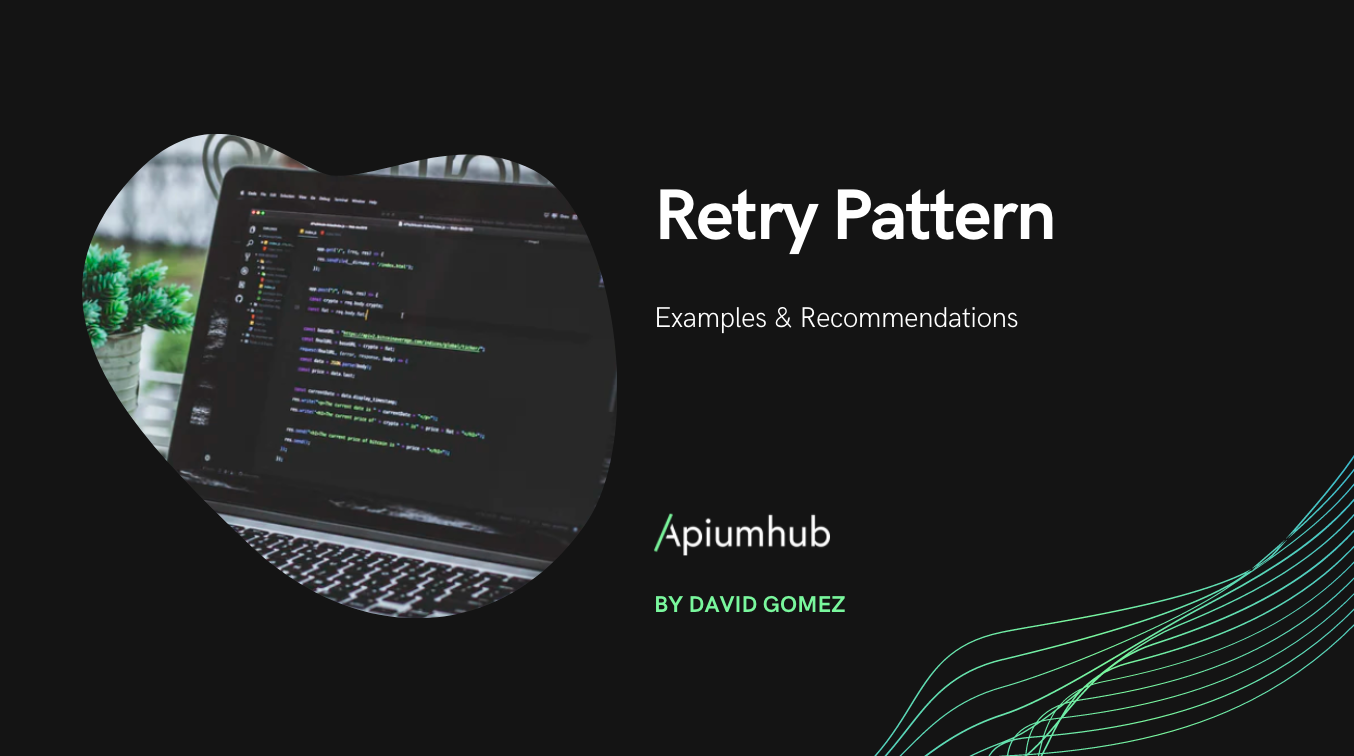 Retry Pattern: examples & recommendations