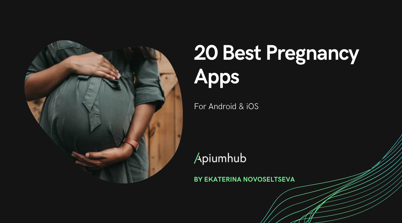 20 Best Pregnancy Apps for Android and iOS