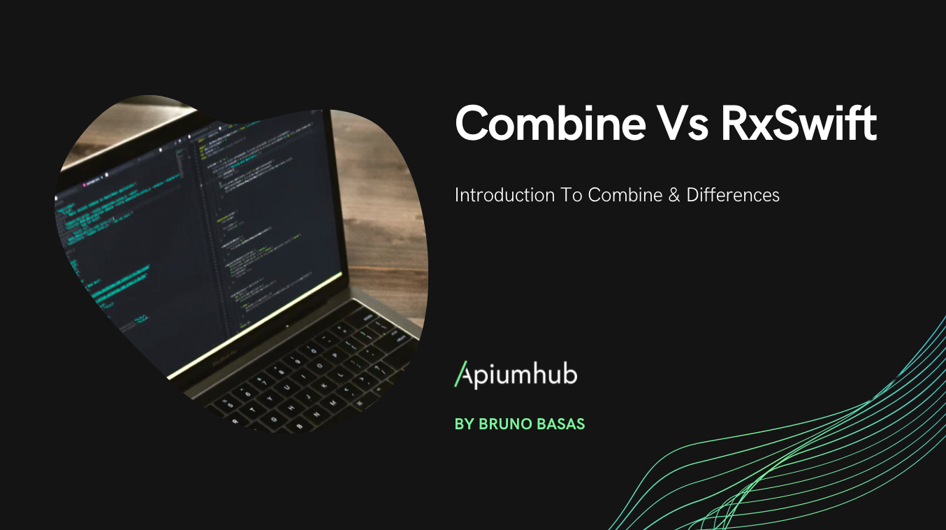 Combine Vs RxSwift