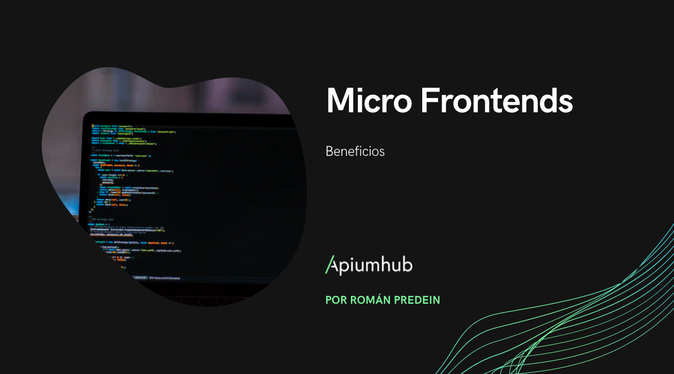 Beneficios De Micro Frontends