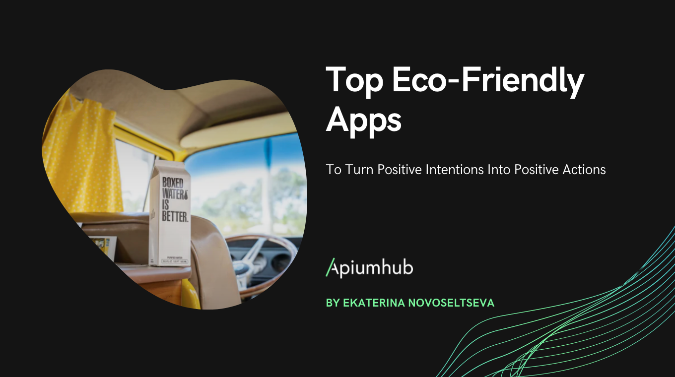 Top Eco-Friendly Apps