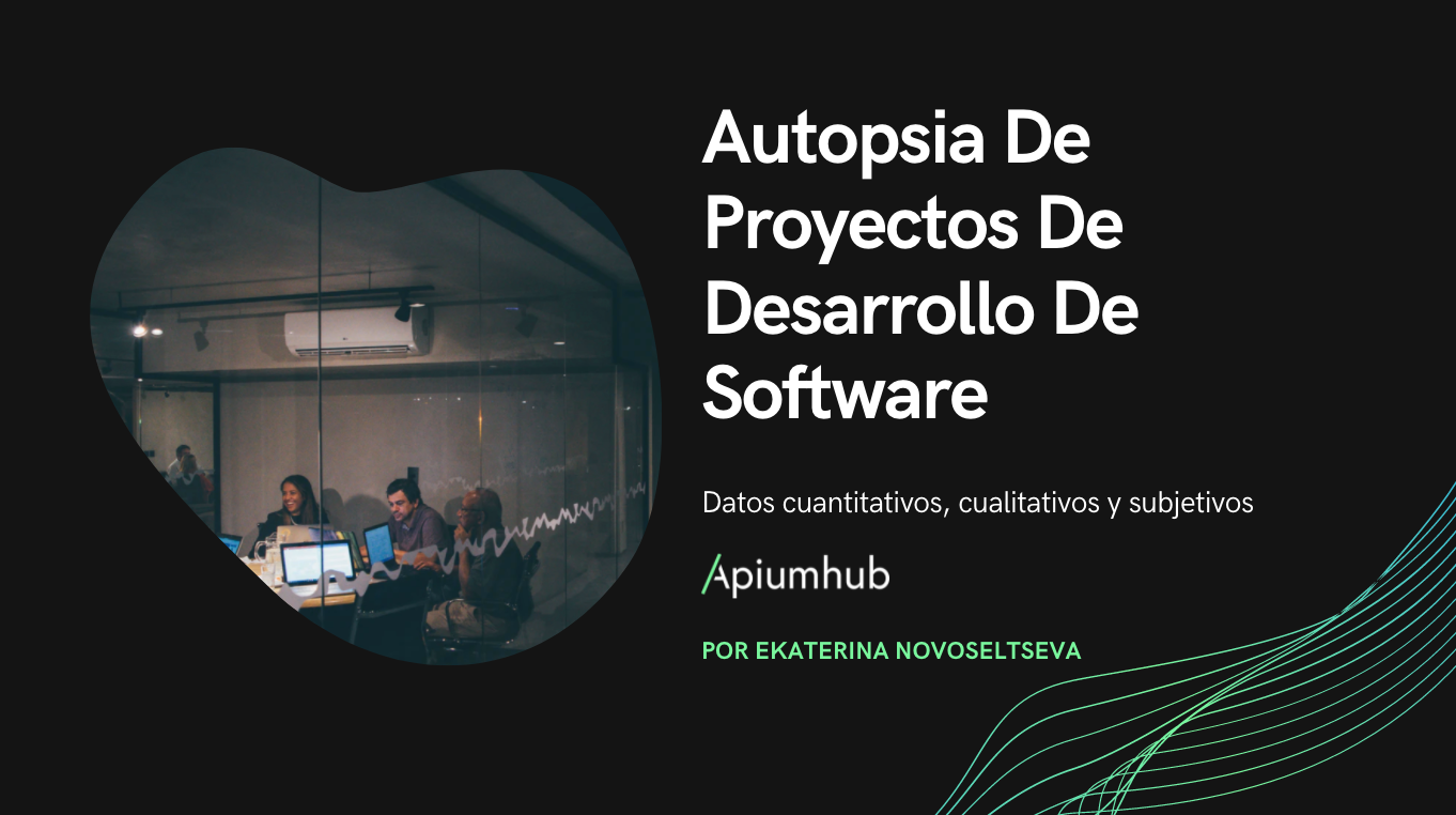 Autopsia De Proyectos De Desarrollo De Software