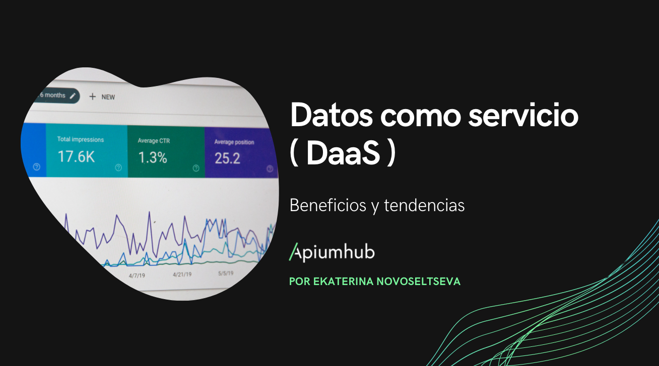 Beneficios y tendencias de los datos como servicio ( DaaS )