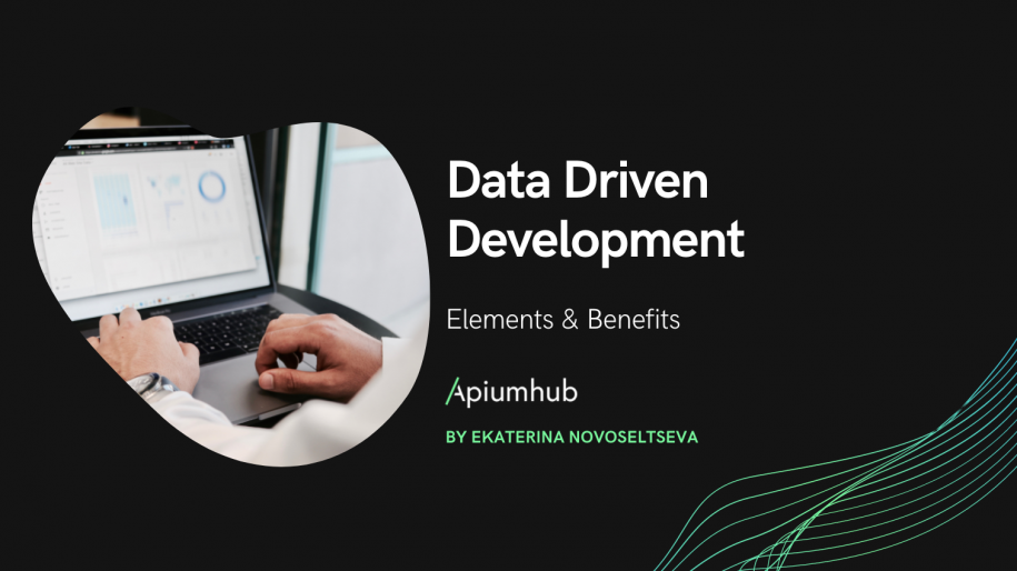 Data Driven Development Elements & Benefits