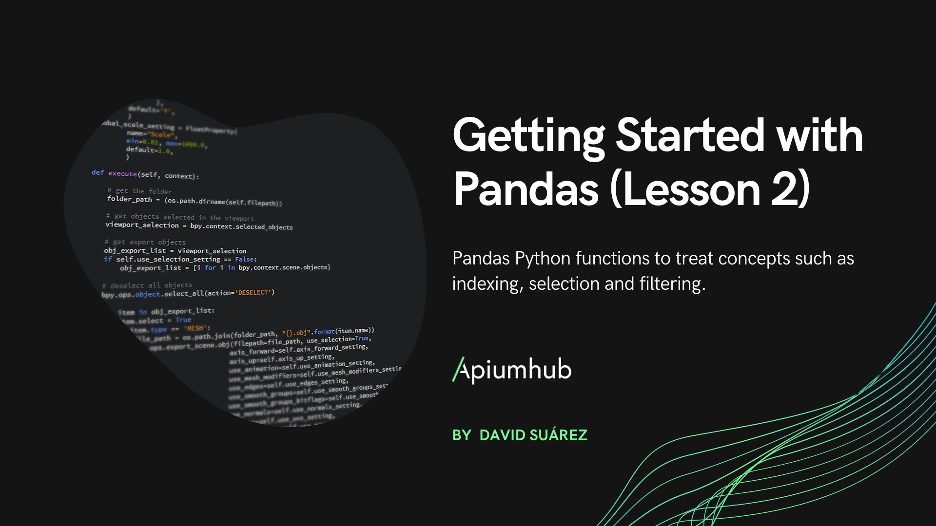 Getting Started with Pandas - Lesson 2