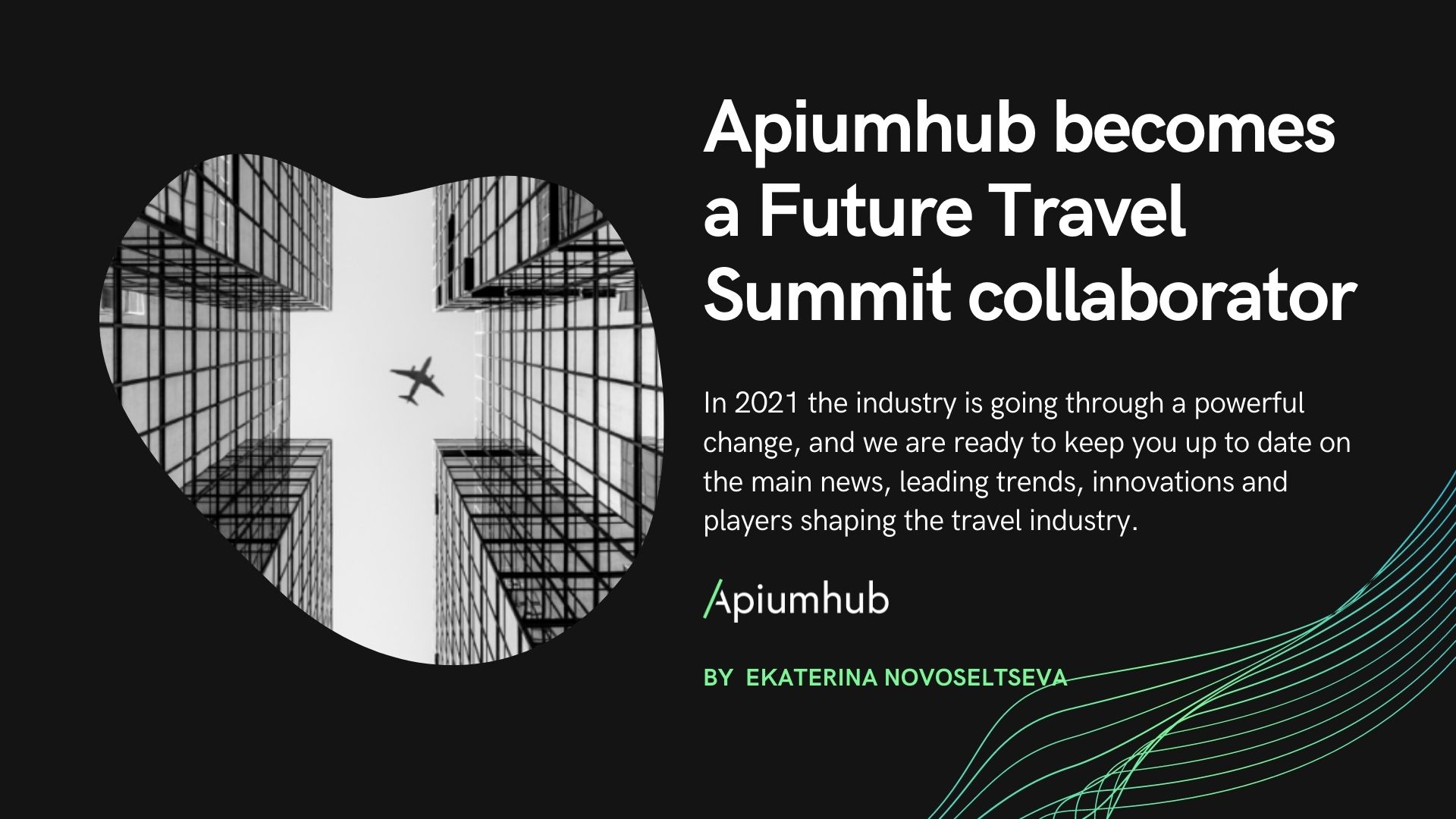 Apiumhub becomes a Future Travel Summit collaborator