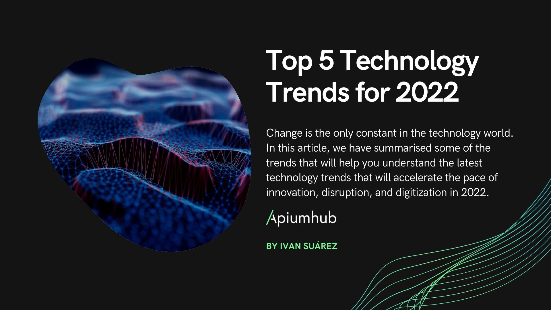 Top 5 Technology Trends for 2022