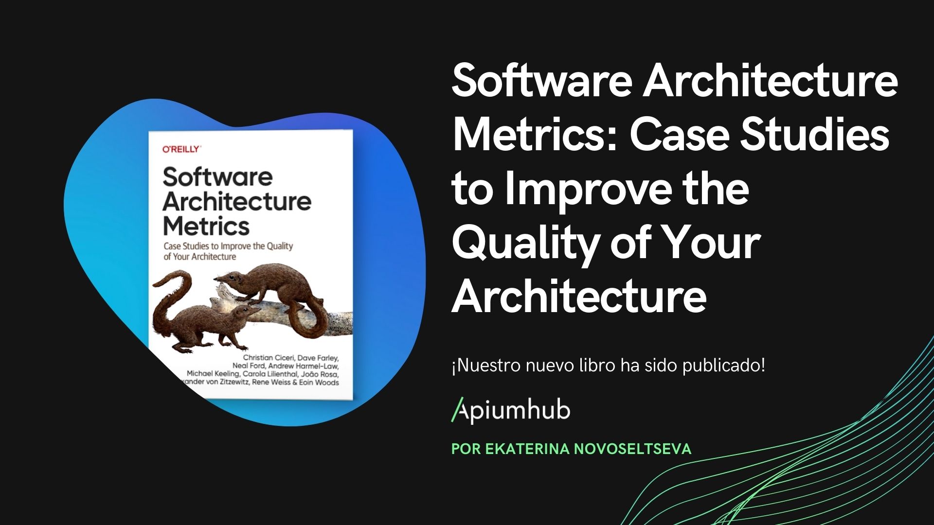 Nuestro libro "Software Architecture Metrics: Case Studies to Improve the Quality of Your Architecture" ha sido publicado.