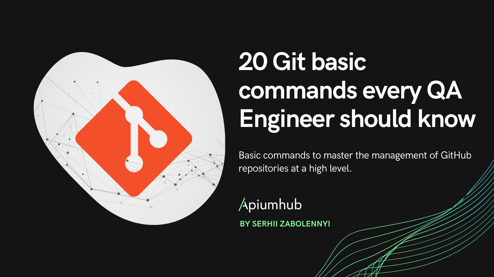 20 Git basic commands every QA Engineer should know