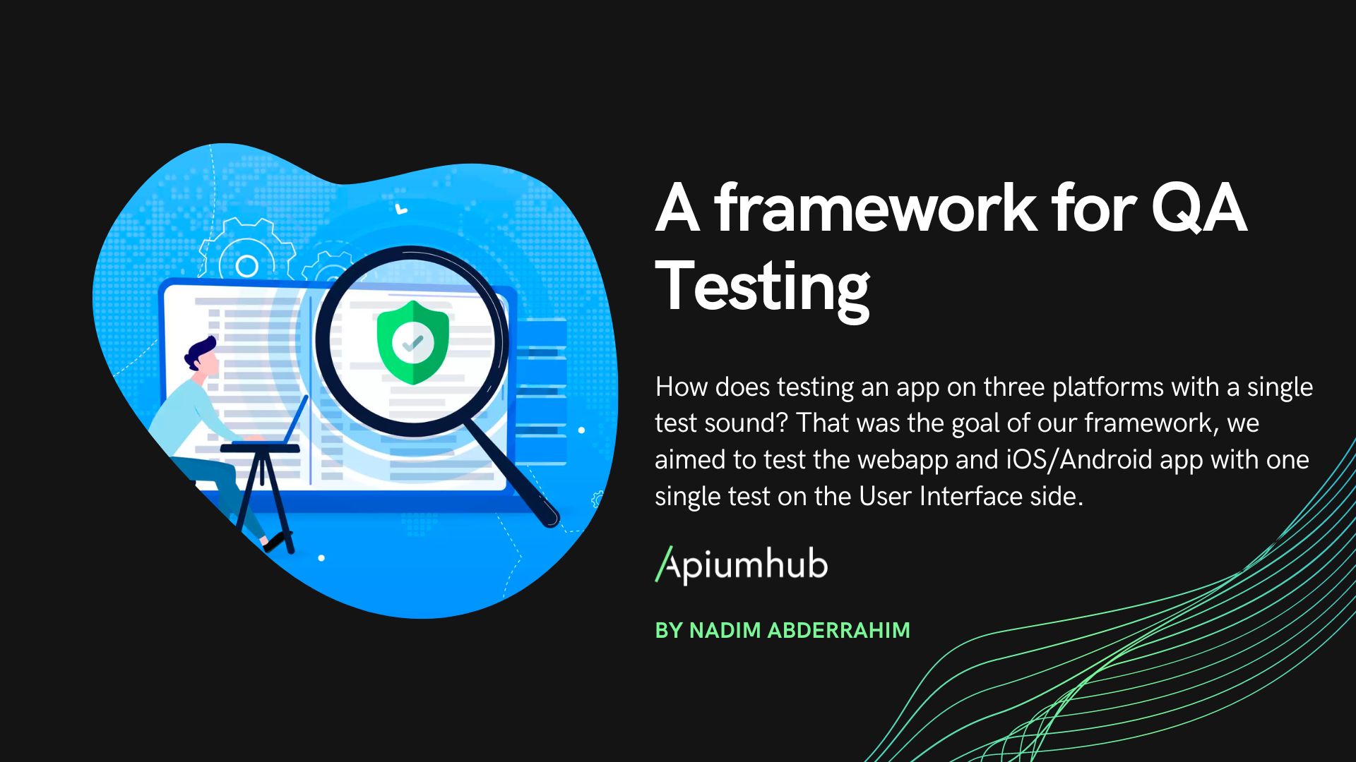 A framework for QA Testing