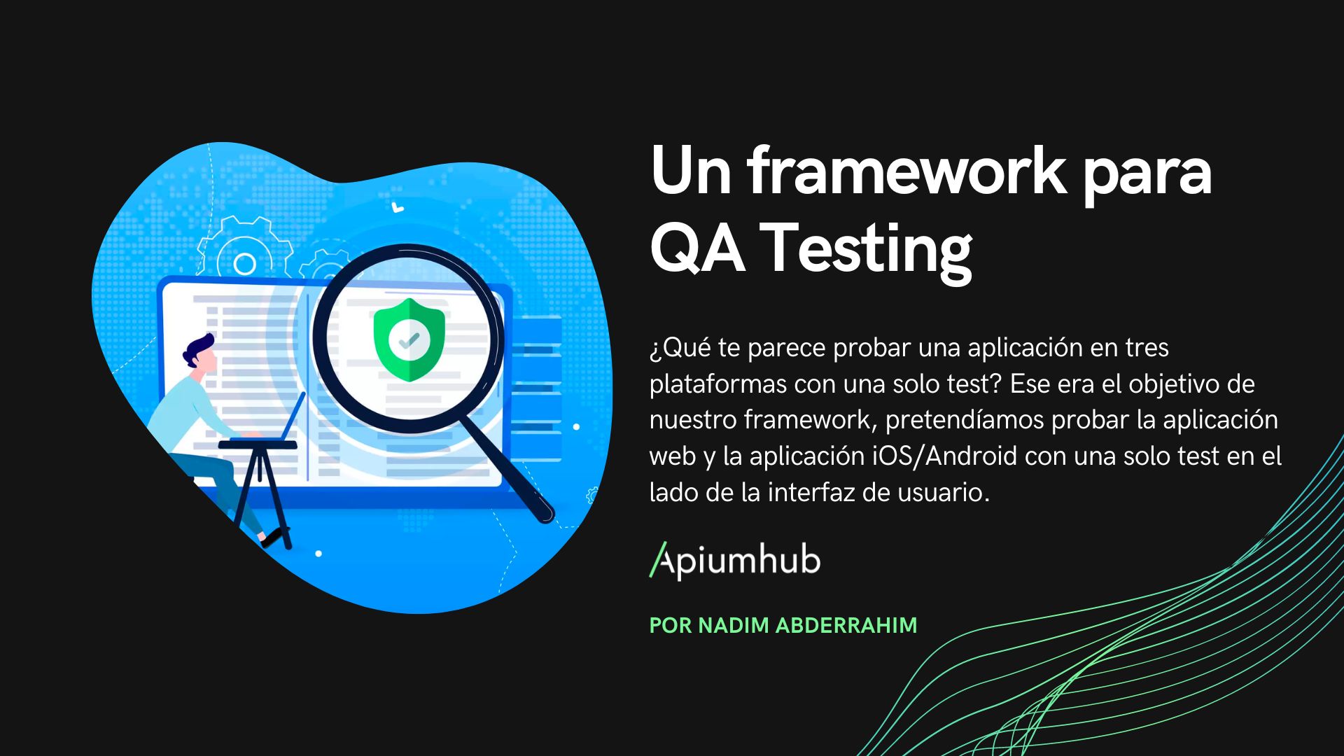 Un framework para QA Testing