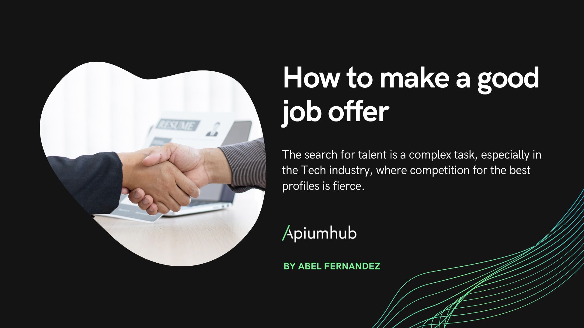 How to make a good job offer
