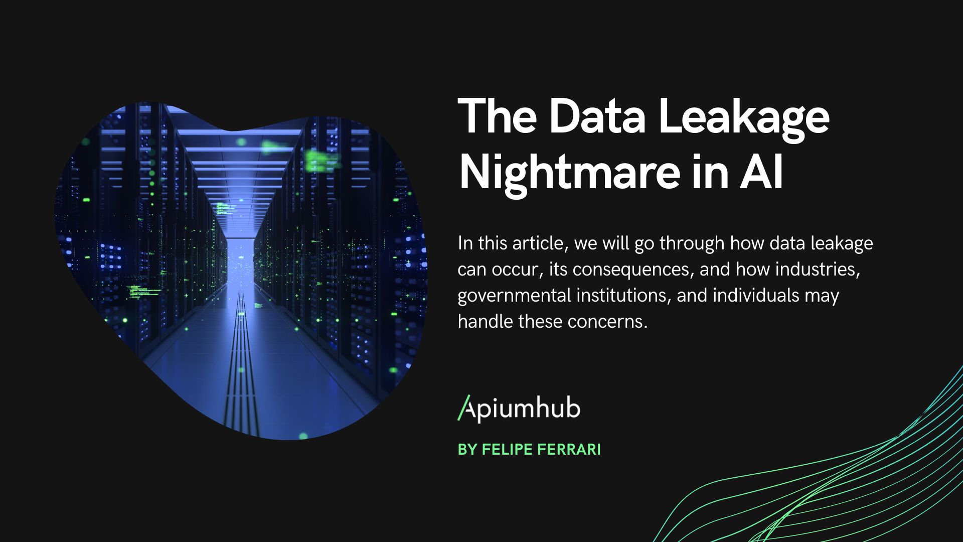 The data leakage nightmare in AI