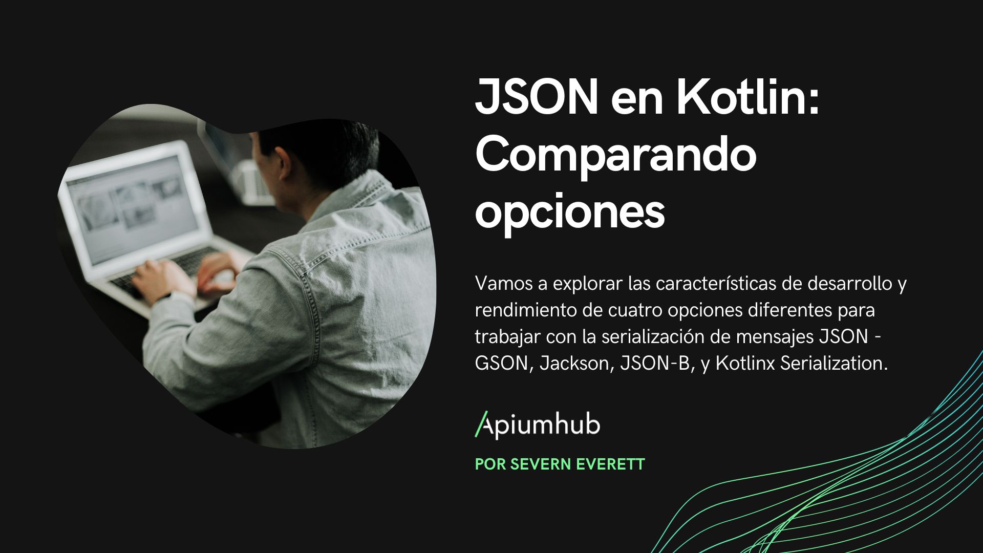 JSON en Kotlin: Comparando opciones