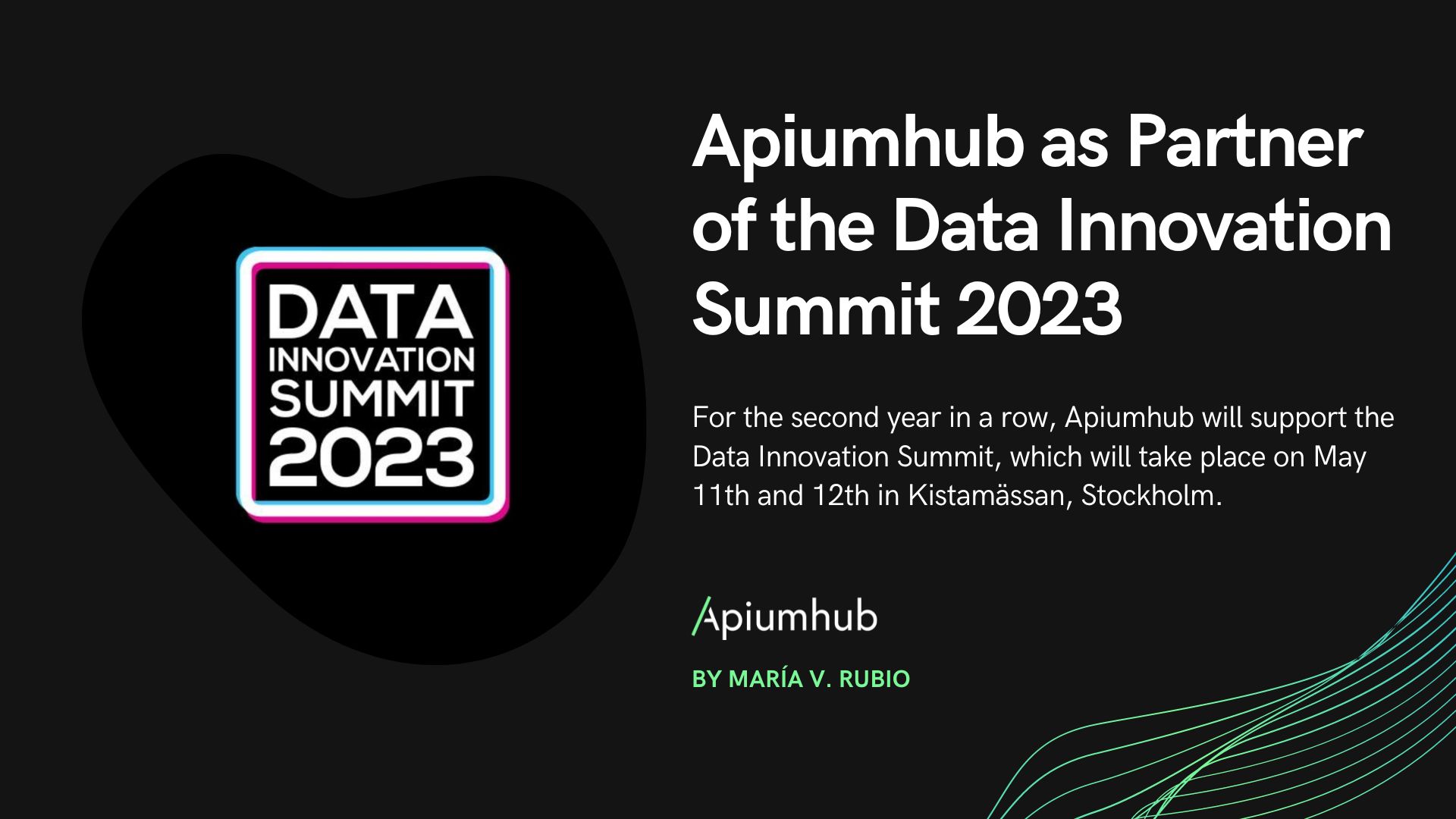 Apiumhub as partner of the Data Innovation Summit 2023
