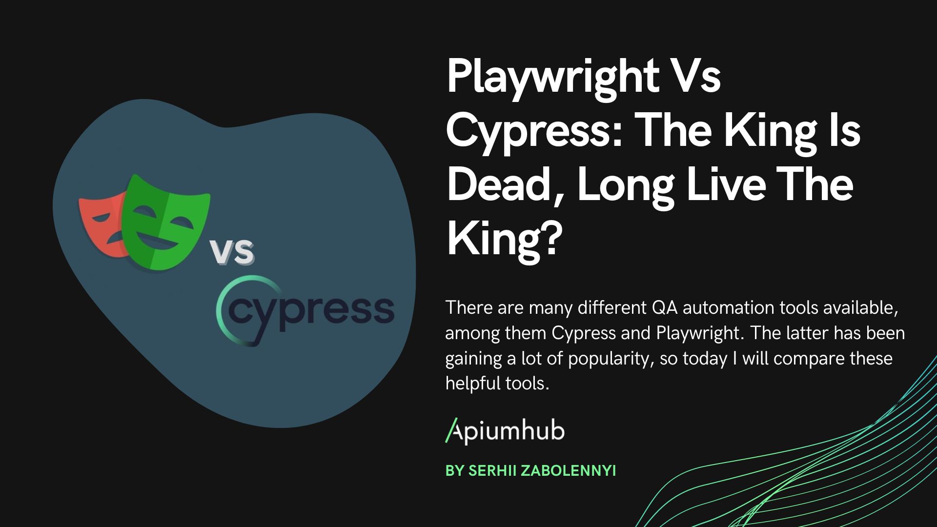 Playwright vs cypress: the king is dead, long live the king?