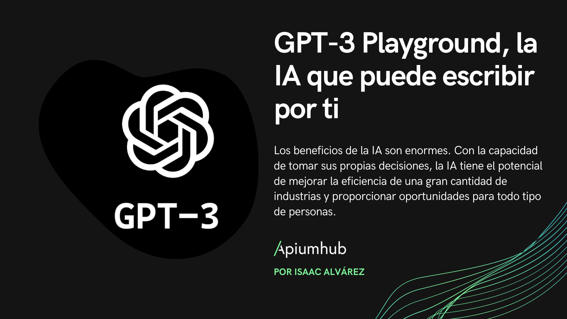 GPT-3 Playground, la IA que puede escribir por ti