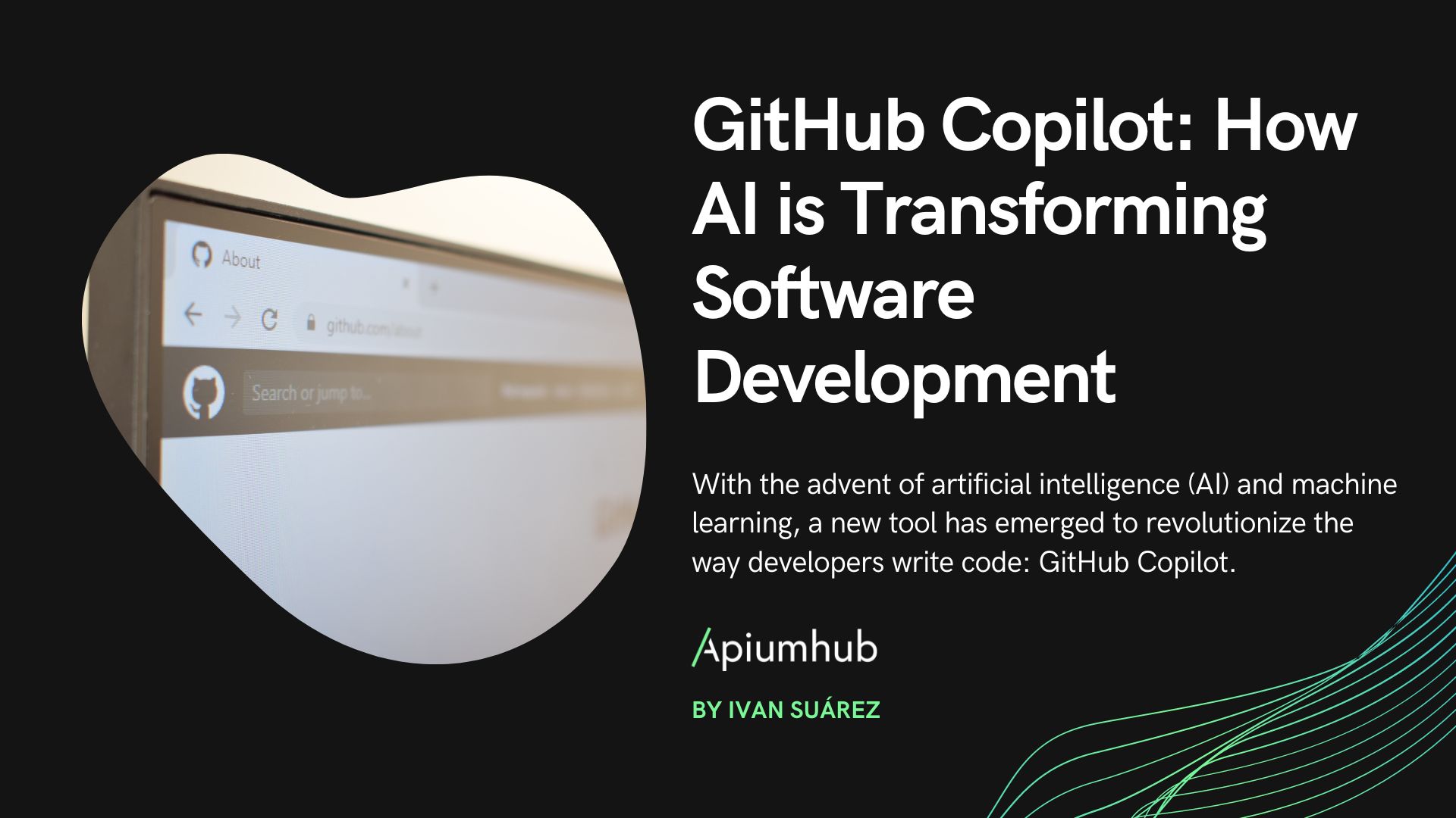 GitHub Copilot: How AI is Transforming software development