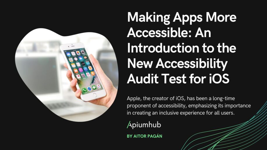 Making apps more accesible: an introduction to the new accesibility audit test for ios