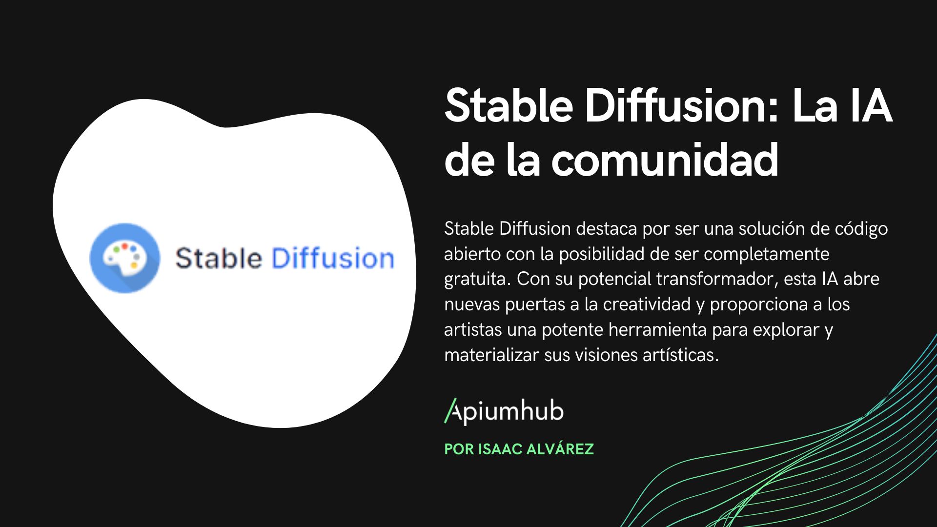 Stable Diffusion: La AI de la comunidad