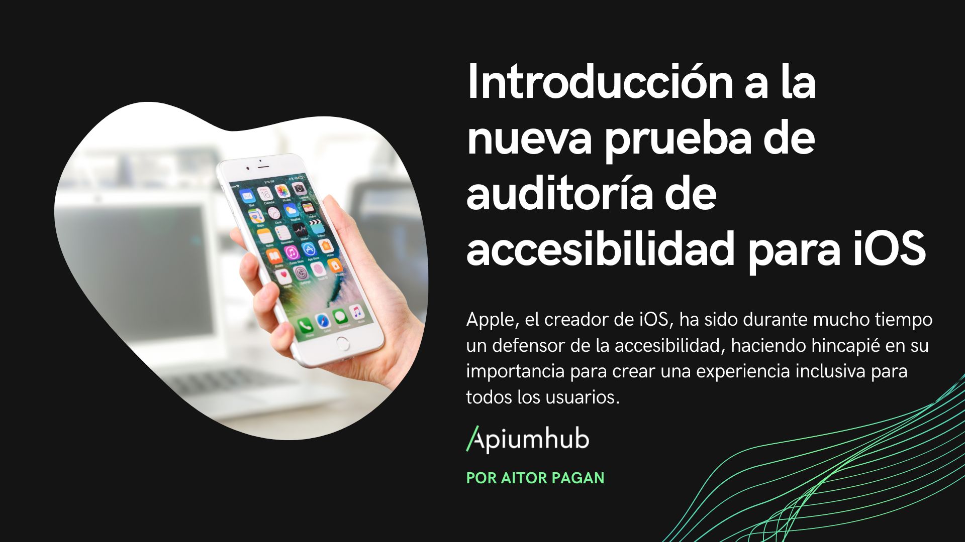 Introducción a la nueva prueba de auditoria de accesibilidad para IOS