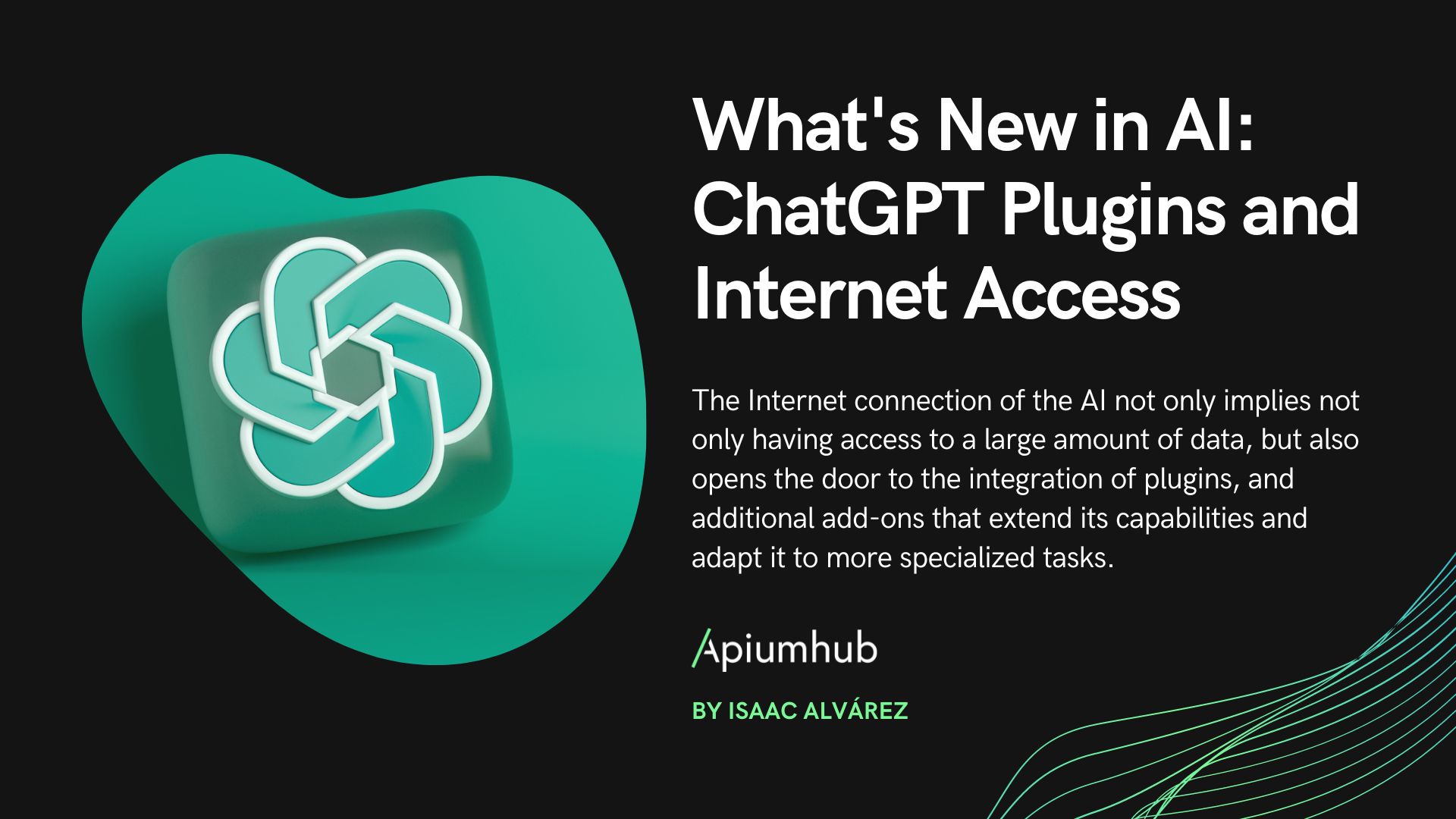ChatGPT plugins and internet access