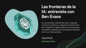 Las fronteras de la IA: entrevista con Ben Evans