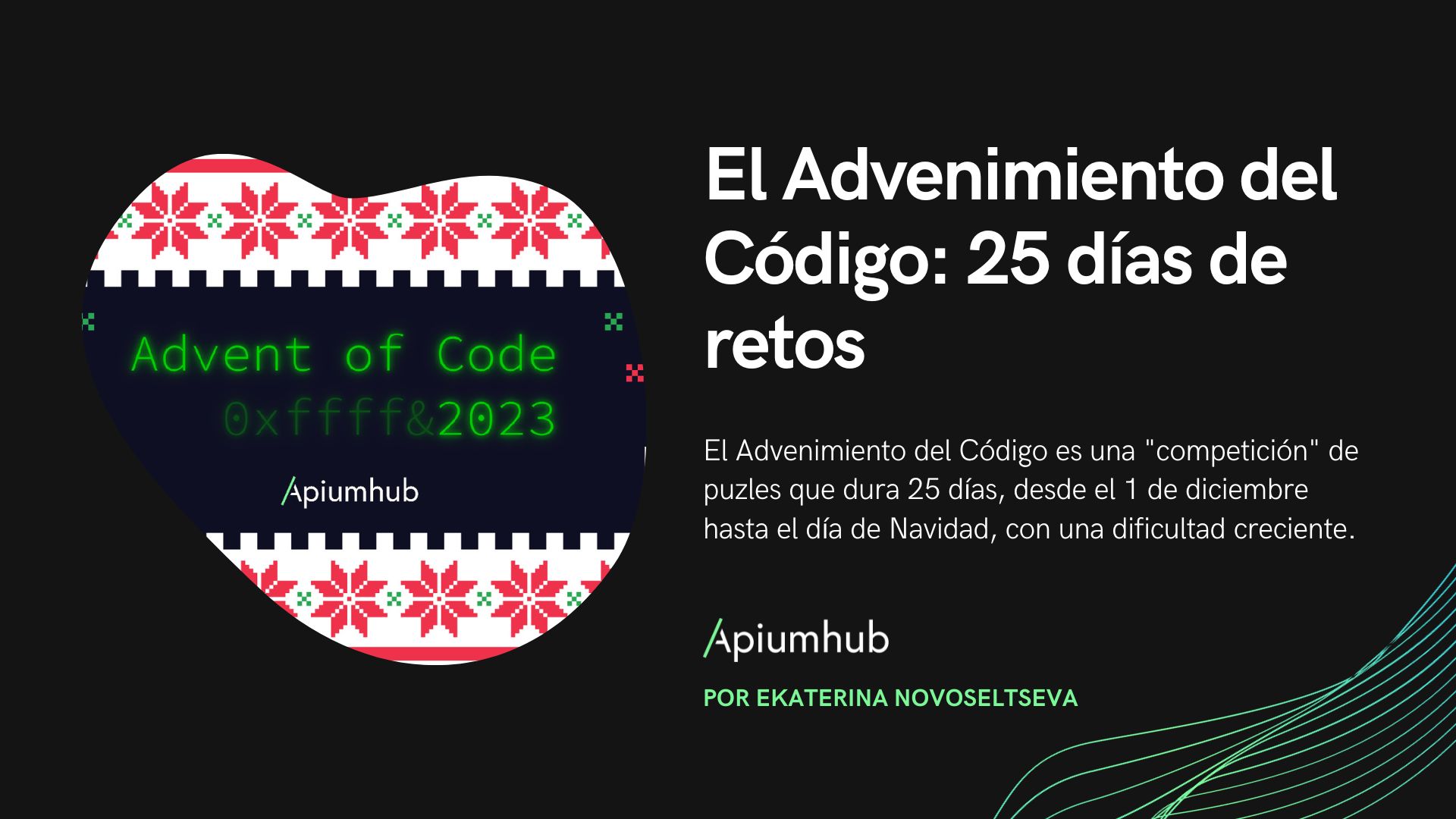 El Advenimiento del Código: 25 días de retos