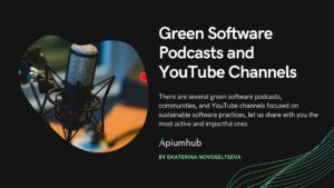 Green Software Podcasts and YouTube Channel