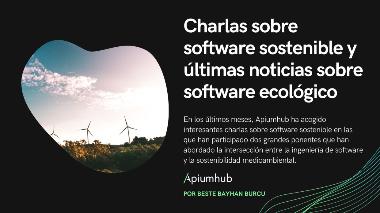 charlas sobre software sostenible y últimas noticias sobre software ecológico