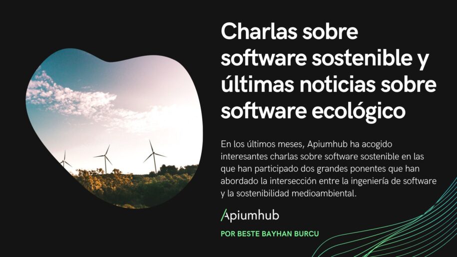 charlas sobre software sostenible y últimas noticias sobre software ecológico