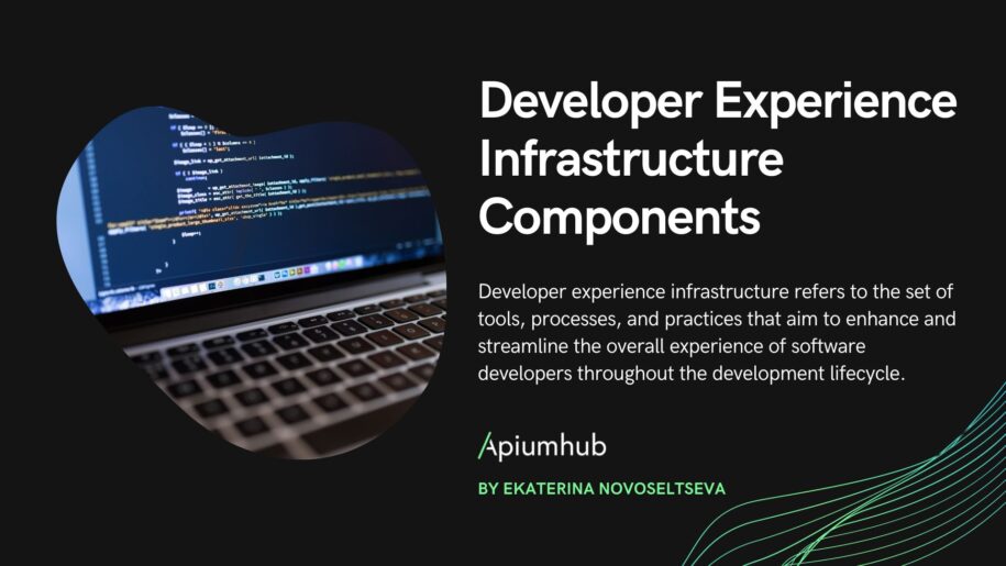 Developer Experience Infrastructure Components