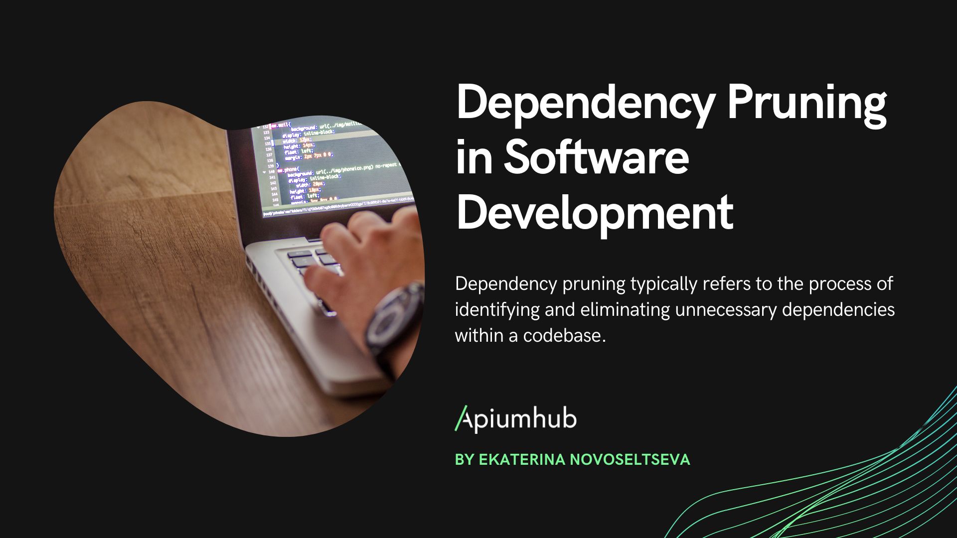 Dependency Pruning in Software Development