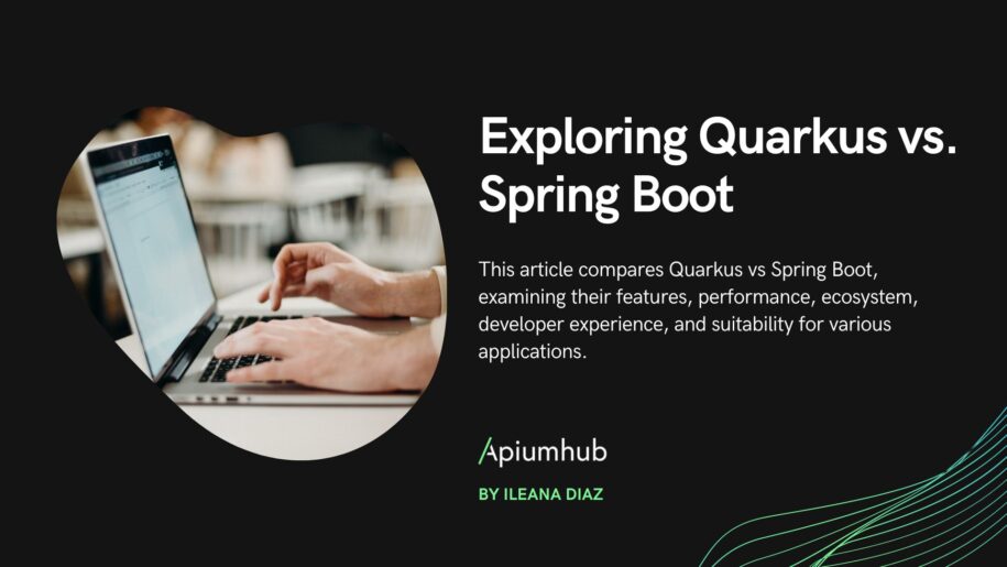 Exploring Quarkus vs Spring Boot