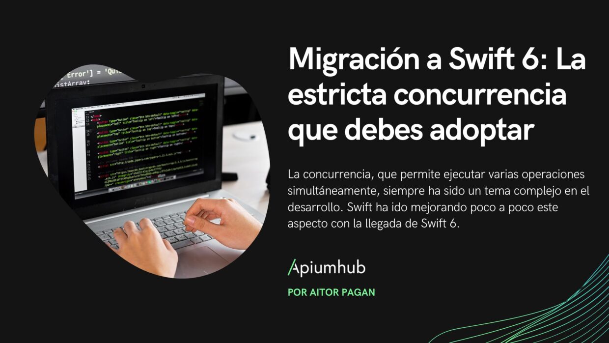 Migración a Swift 6