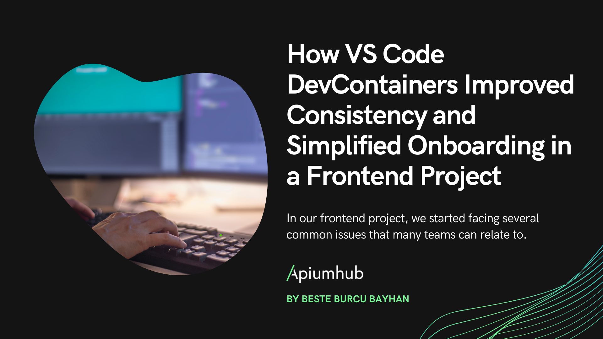 How VS Code DevContainers Improved Consistency and Simplified Onboarding in a Frontend Project